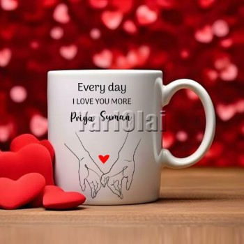 Every Day I Love You More Personalized Mug